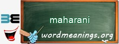 WordMeaning blackboard for maharani